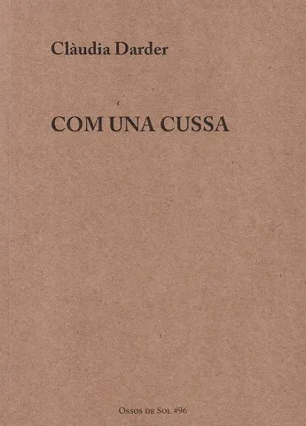 COM UNA CUSSA