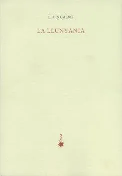 LA LLUNYANIA