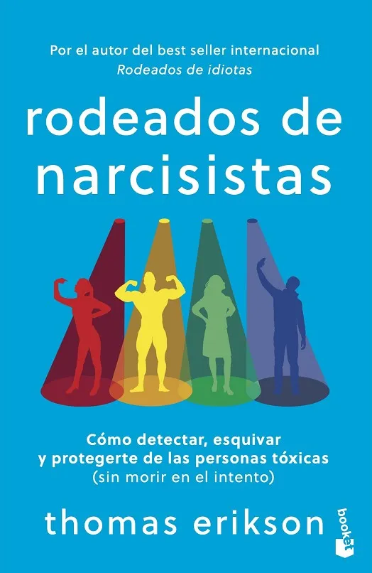 RODEADOS DE NARCISISTAS