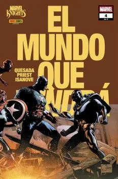 MARVEL KNIGHTS: EL MUNDO QUE VENDRA 04