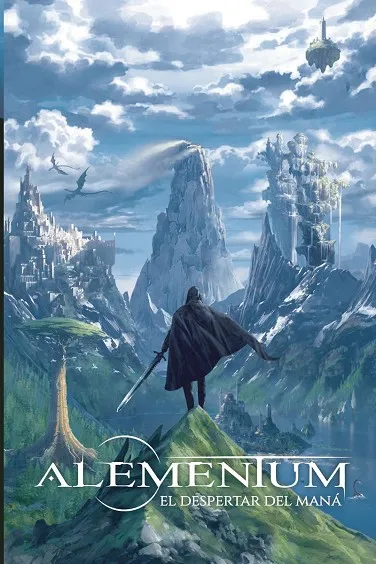 ALEMENTUM.EL DESPERTAR DEL MANÁ (LIBRO PRIMERO)
