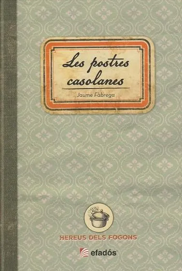 LES POSTRES CASOLANES