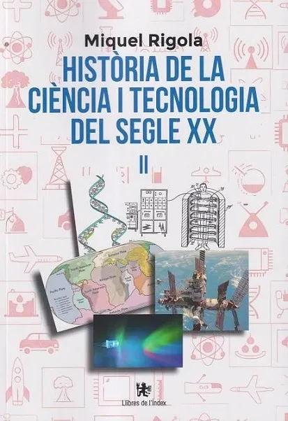 HISTÒRIA DE LA CIÈNCIA I TECNOLOGIA DEL SEGLE XX-2