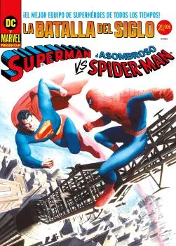 SUPERMAN VS. EL ASOMBROSO SPIDERMAN -DC-MARVEL TREASURY- PORTADA ALEX ROSS