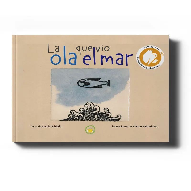 LA OLA QUE VIO EL MAR