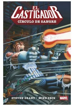 EL CASTIGADOR: CIRCULO DE SANGRE -MARVEL ESSENTIALS-