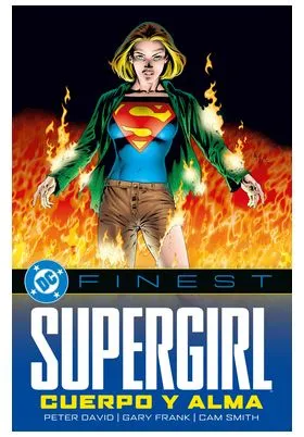 SUPERGIRL DC FINEST 01: CUERPO Y ALMA