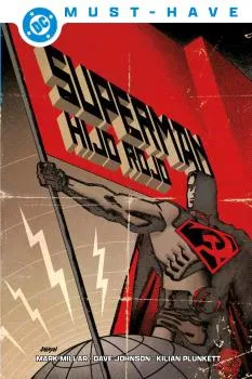 SUPERMAN: HIJO ROJO -DC MUST HAVE-