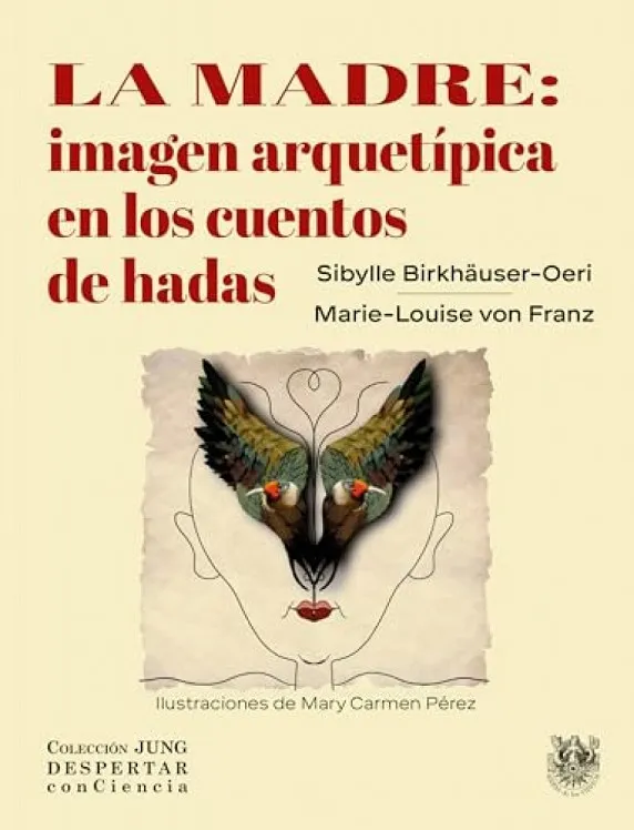 LA MADRE: IMAGEN ARQUETÍPICA EN LOS CUENTOS DE HADAS