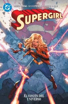 ALL IN SUPERGIRL: EL CONFIN DEL UNIVERSO -DC PREMIERE-