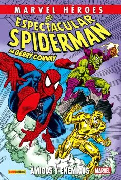 MARVEL HEROES 234: EL ESPECTACULAR SPIDERMAN DE GERRY CONWAY 03 DE 03