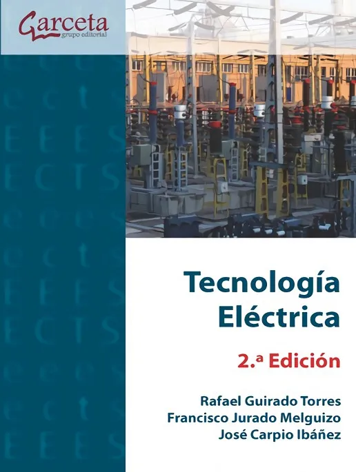 TECNOLOGÍA ELÉCTRICA(2ª EDICIÓN 2025)