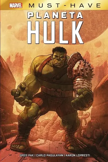 PLANETA HULK -MARVEL MUST HAVE-