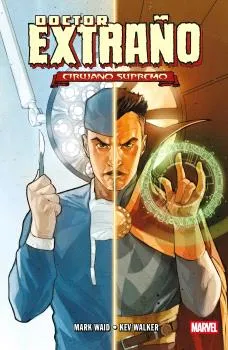 DOCTOR EXTRAÑO: CIRUJANO SUPREMO -MARVEL ESSENTIALS-