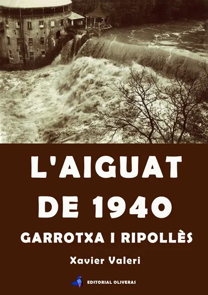 L'AIGUAT DE 1940