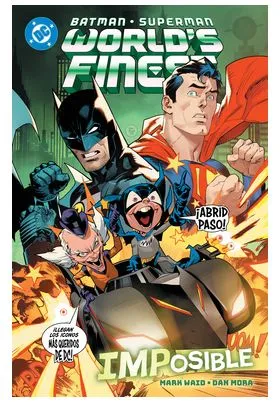 DC PREMIERE: BATMAN / SUPERMAN WORLD'S FINEST -AMANECER DE DC- 06