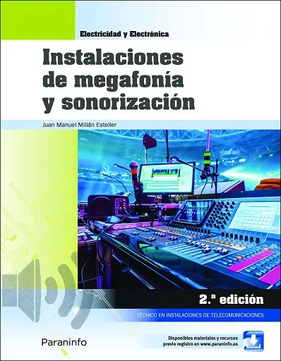 INSTALACIONES DE MEGAFONÍA Y SONORIZACIÓN (2ª EDICIÓN)