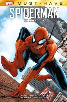 SPIDERMAN: UN NUEVO DIA -MARVEL MUST HAVE-