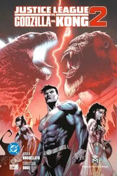 JUSTICE LEAGUE VS GODZILLA VS KONG 02