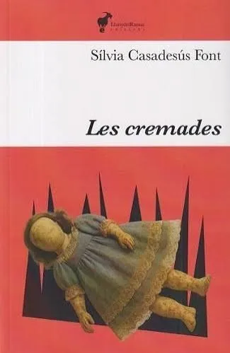LES CREMADES