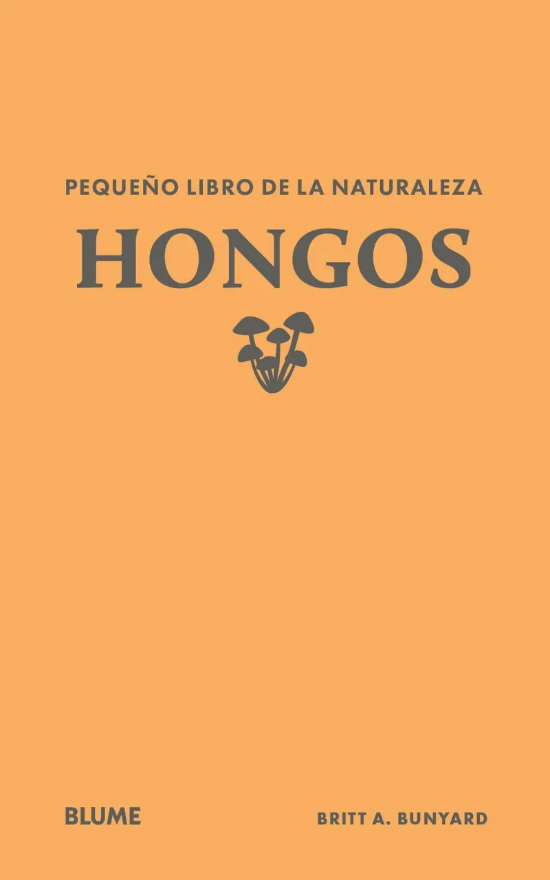 PEQUEÑO LIBRO DE LA NATURALEZA. HONGOS