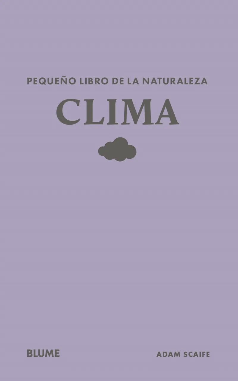 PEQUEÑO LIBRO DE LA NATURALEZA. CLIMA