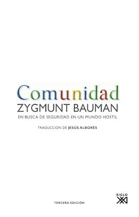 COMUNIDAD.EN BUSCA DE SEGURIDAD EN UN MUNDO HOSTIL