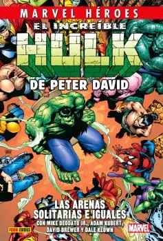 MARVEL HEROES VOL 235: EL INCREIBLE HULK DE PETER DAVID 07