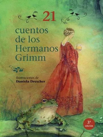 21 CUENTOS DE LOS HERMANOS GRIMM(3ª EDICIÓN 2026)