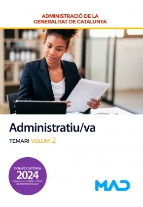 ADMINISTRATIU/VA DE LA GENERALITAT DE CATALUNYA.TEMARI-2(EDICIÓ 2024)