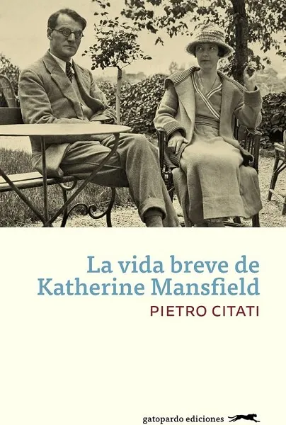 LA VIDA BREVE DE KATHERINE MANSFIELD