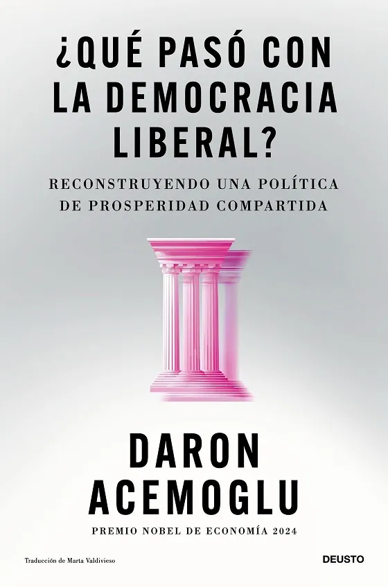 ¿QUÉ PASÓ CON LA DEMOCRACIA LIBERAL?