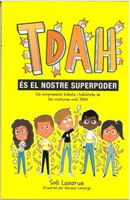 TDAH ES EL NOSTRE SUPERPODER