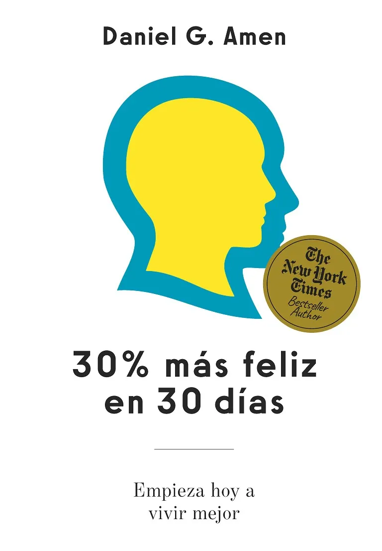 30% MÁS FELIZ EN 30 DÍAS