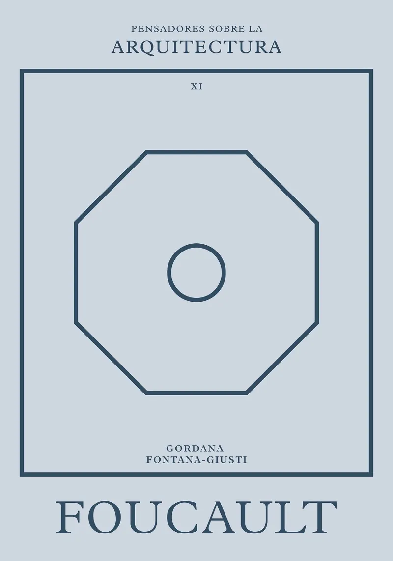 FOUCAULT SOBRE LA ARQUITECTURA