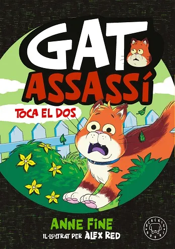 DIARI D’UN GAT ASSASSÍ. TOCA EL DOS.