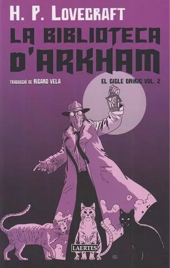 LA BIBLIOTECA D'ARKHAM.EL CICLE ONÍRIC VOL 2