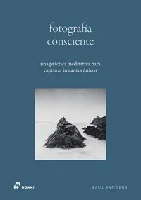 FOTOGRAFÍA CONSCIENTE