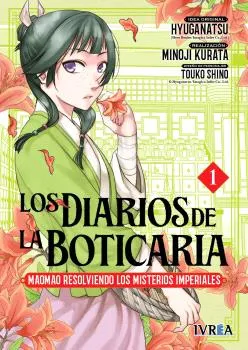 LOS DIARIOS DE LA BOTICARIA. MAOMAO RESOLVIENDO LOS MISTERIOS IMPERIALES 01