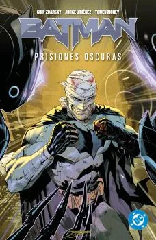 DC PREMIERE: AMANECER DE DC BATMAN 04 -PRISIONES OSCURAS-