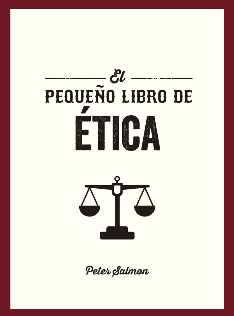 EL PEQUEÑO LIBRO DE ÉTICA