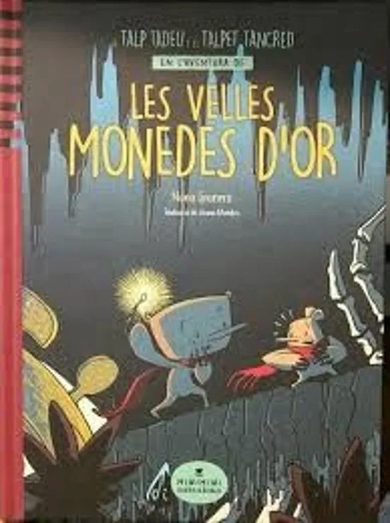 LES VELLES MONEDES D'OR