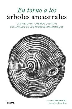 EN TORNO A LOS ÁRBOLES ANCESTRALES