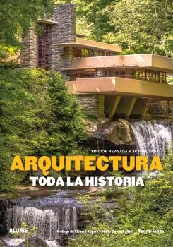 ARQUITECTURA. TODA LA HISTORIA