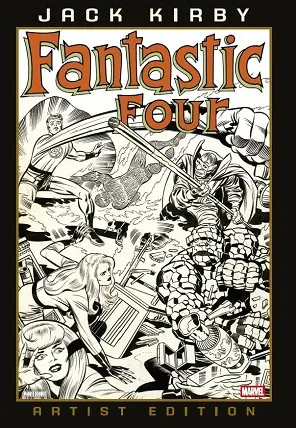 LOS 4 FANTASTICOS DE JACK KIRBY -MARVEL ARTIST EDITION-