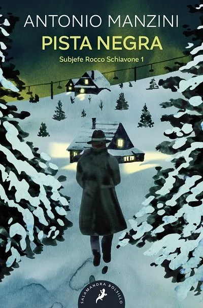 Pista negra (Subjefe Rocco Schiavone 1)