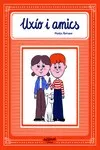 Uxío i amics