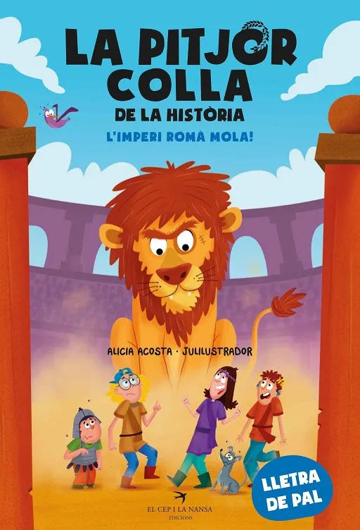 La pitjor colla de la història. L’Imperi romà mola!