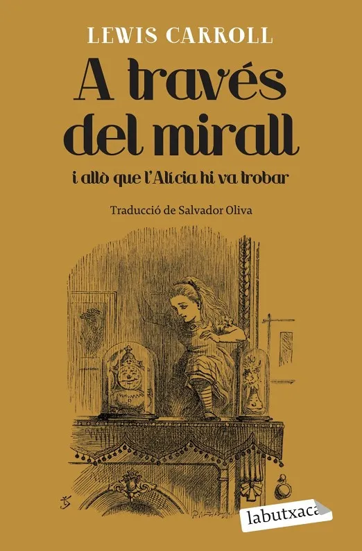 A través del mirall i allò que l'Alícia hi va trobar