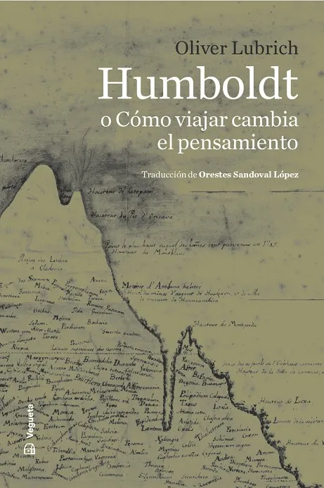Humboldt o Cómo viajar cambia el pensamiento